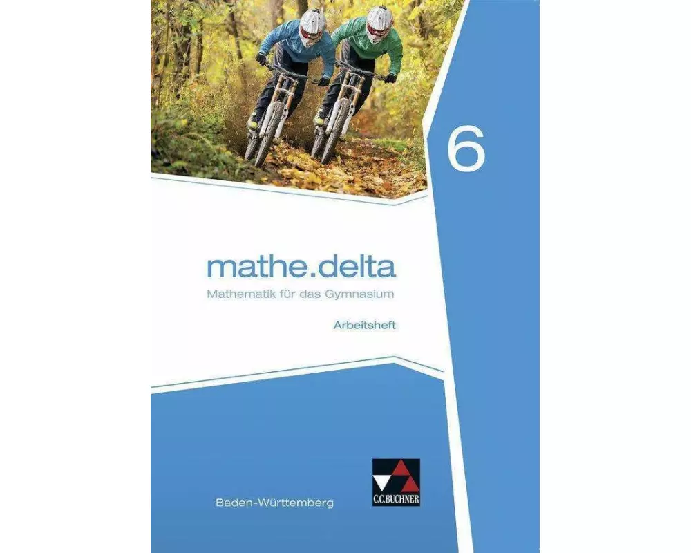 mathe.delta Arbeitsheft 06 Baden-Württemberg
