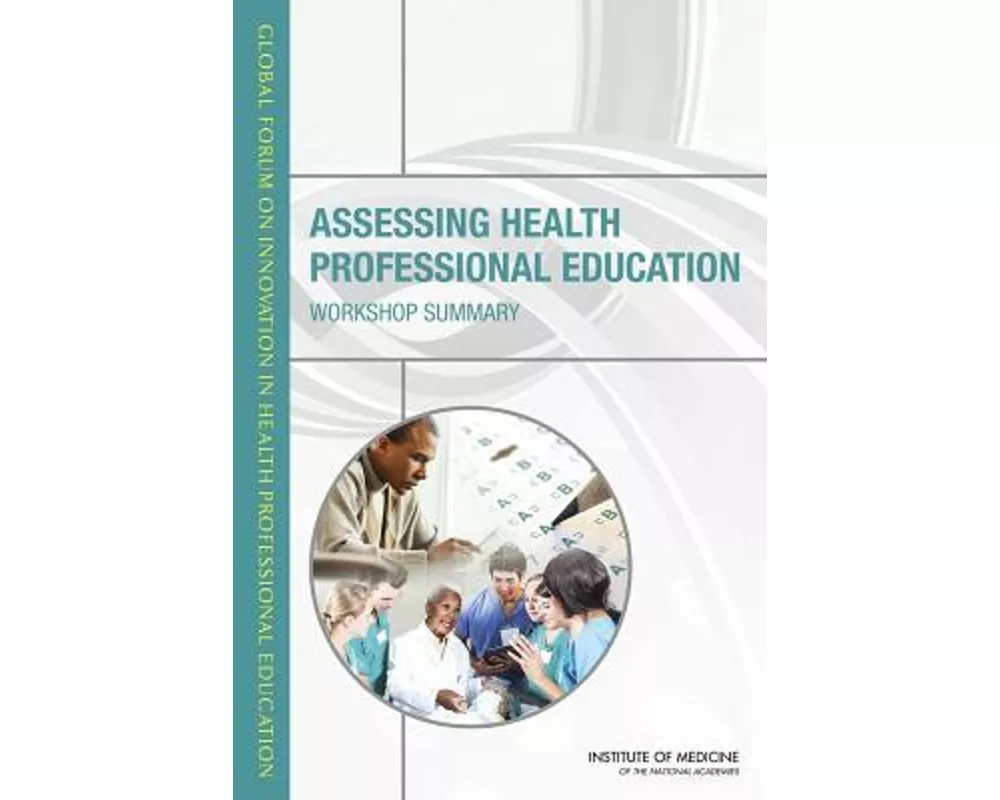 Assessing Health Professional Education