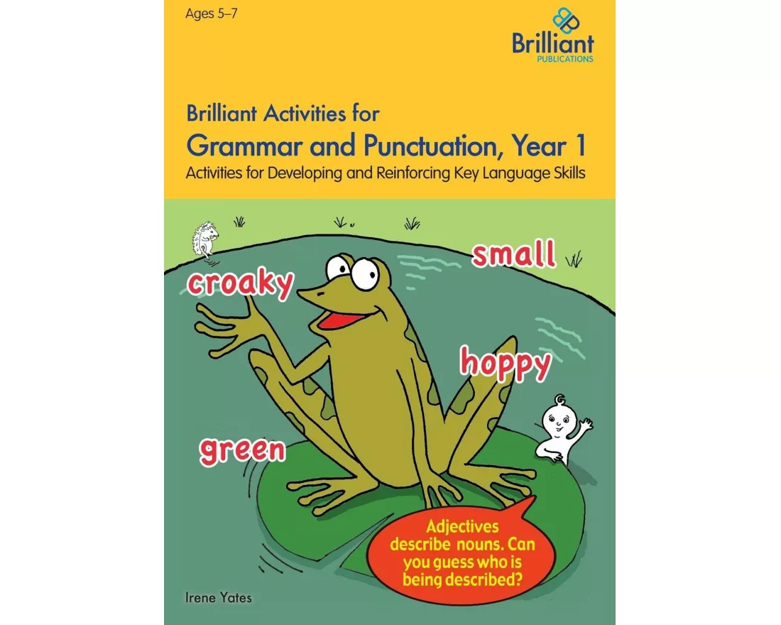 Brilliant Activities for Grammar and Punctuation, Year 1