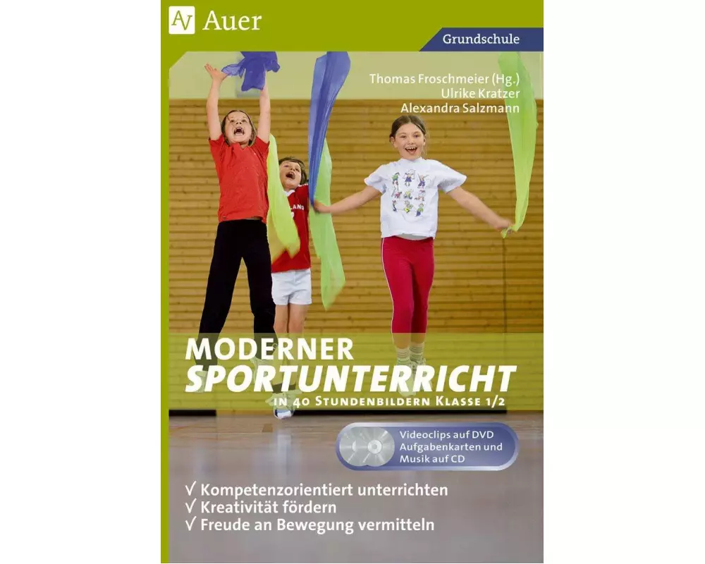 Moderner Sportunterricht in Stundenbildern 1/2