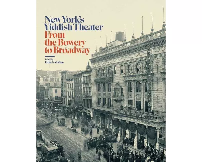 New York’s Yiddish Theater