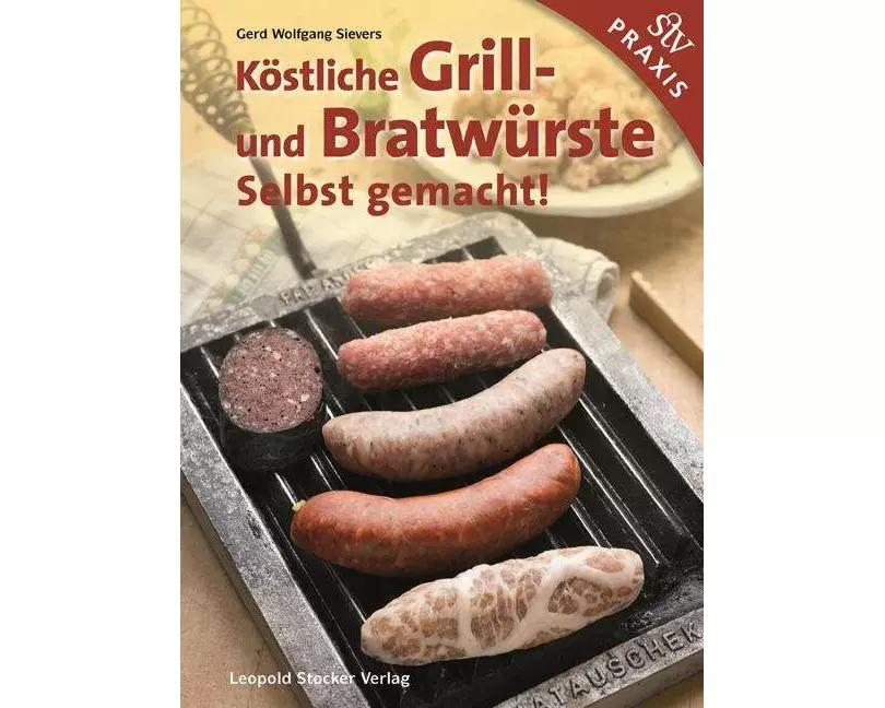 Köstliche Grill- Und Bratwürste