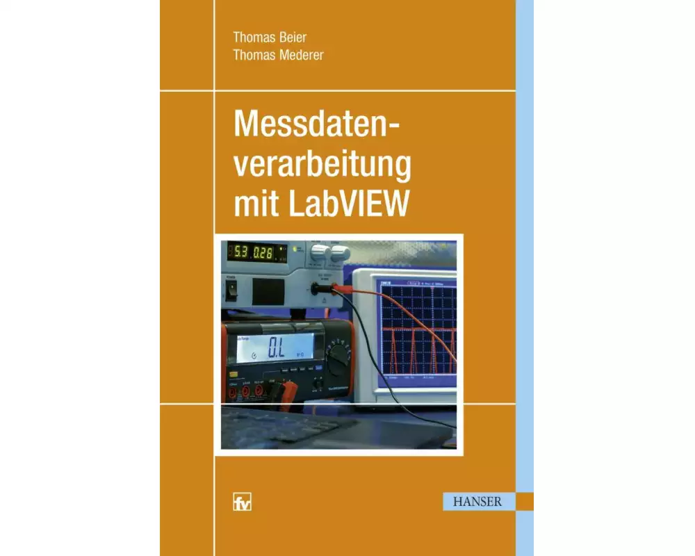 Messdatenverarbeitung mit LabVIEW