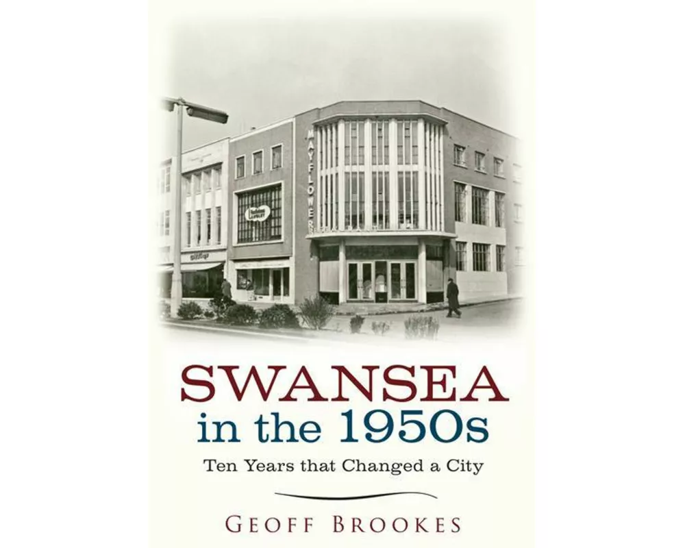 Swansea in the 1950s