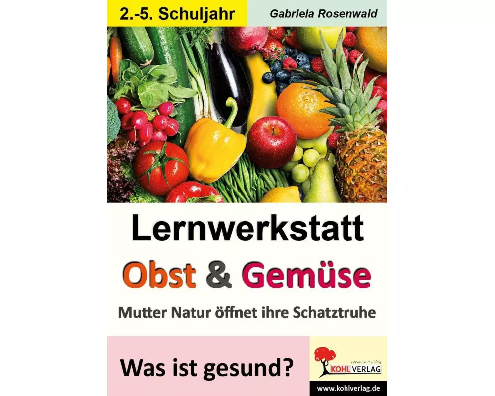 Lernwerkstatt Obst & Gemüse