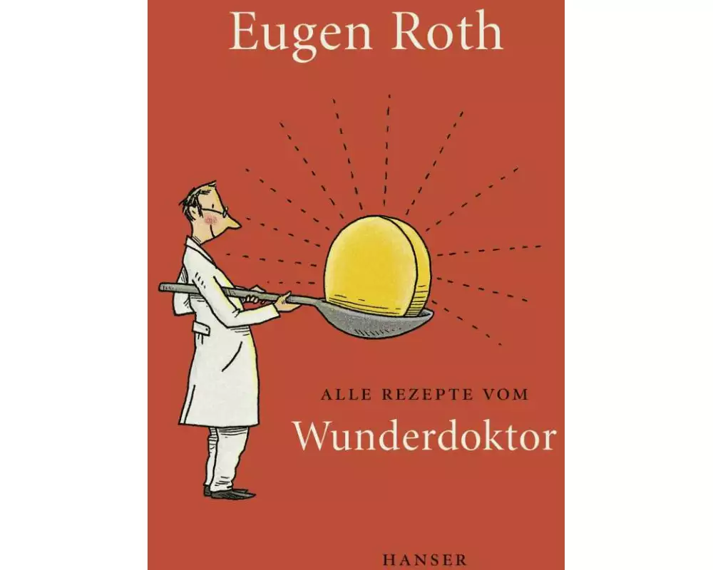 Alle Rezepte vom Wunderdoktor 2008