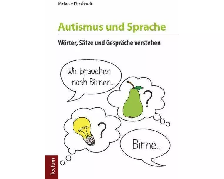 Autismus und Sprache