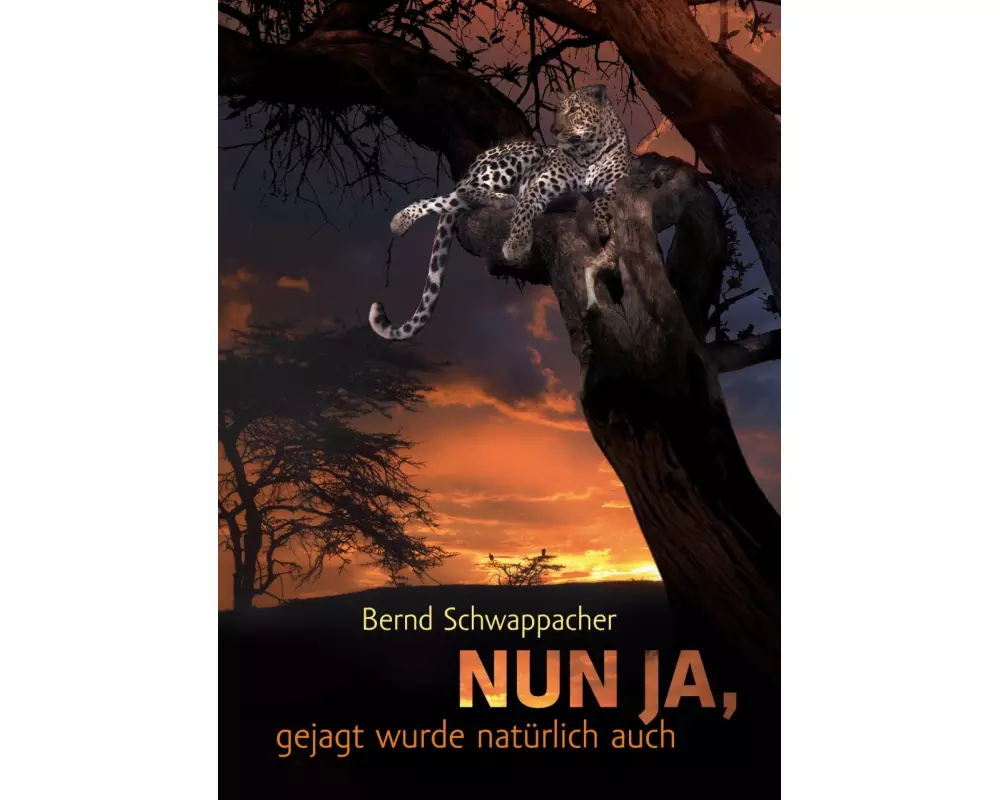 Nun ja, gejagt wurde natürlich auch