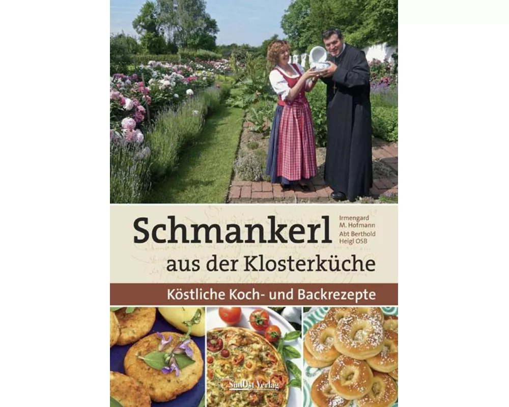Schmankerl aus der Klosterküche