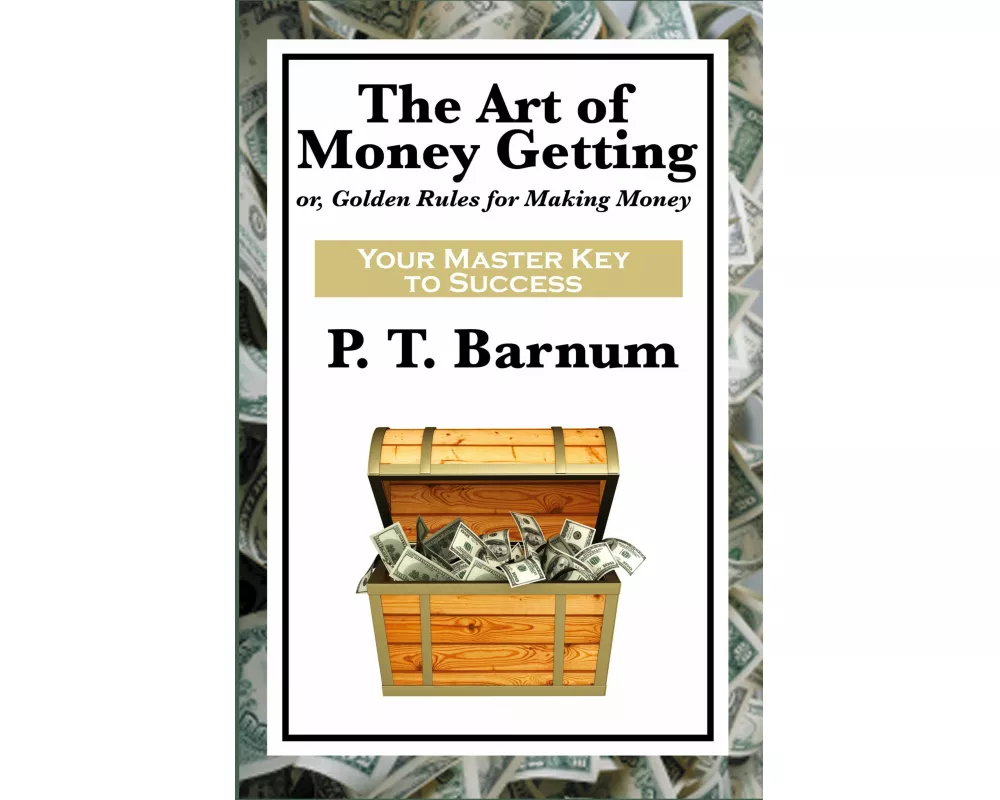 The Art of Money Getting