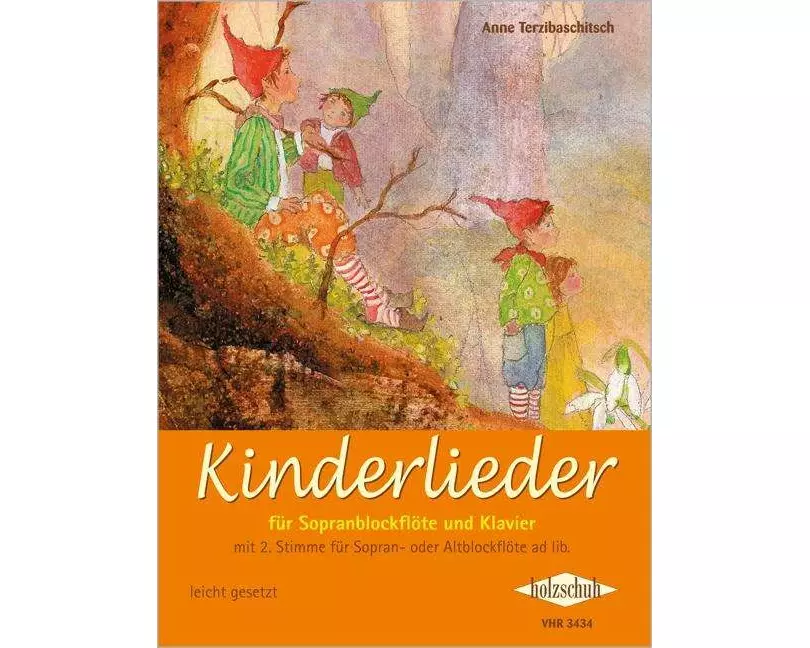 Kinderlieder für Sopranblockflöte und Klavier