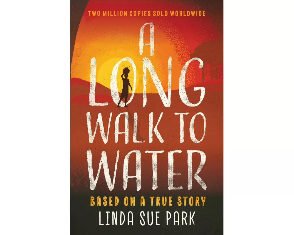 A Long Walk to Water
