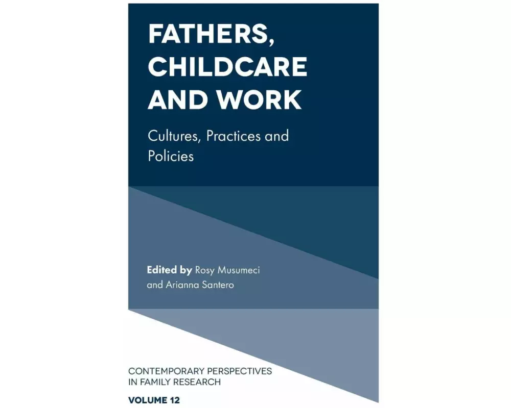 Fathers, Childcare and Work