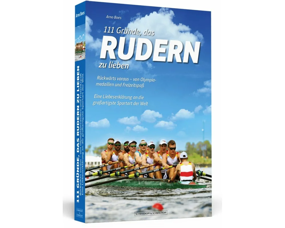 111 Gründe, das Rudern zu lieben