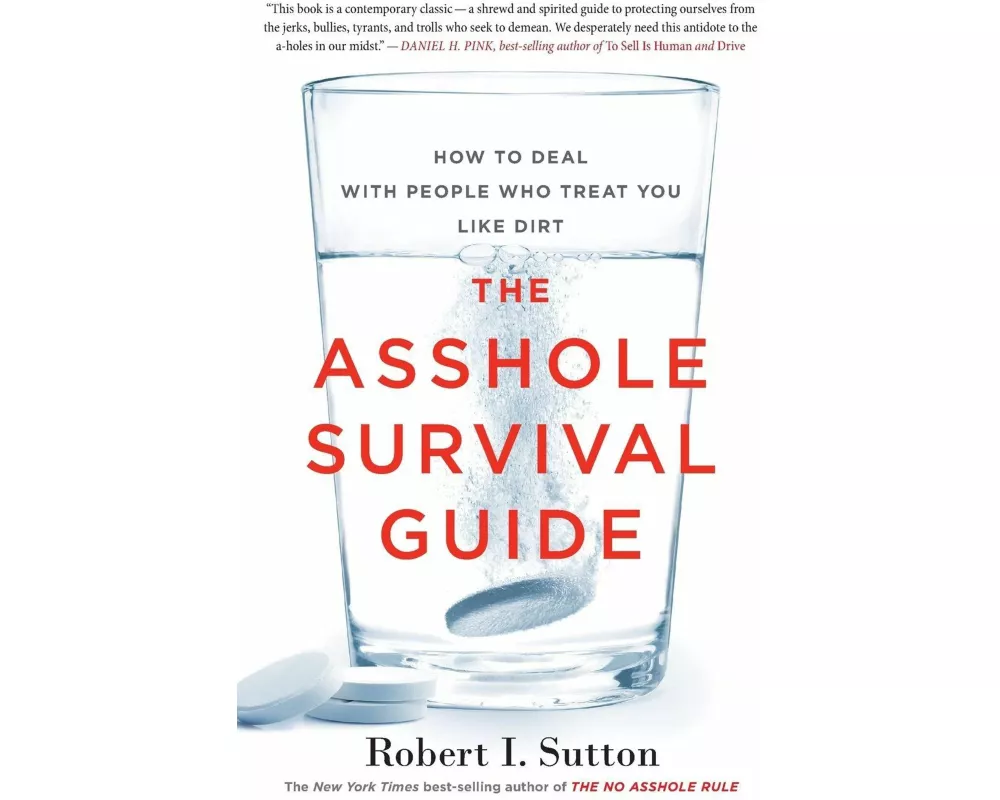 The Asshole Survival Guide