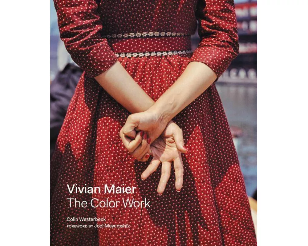 Vivian Maier: The Color Work