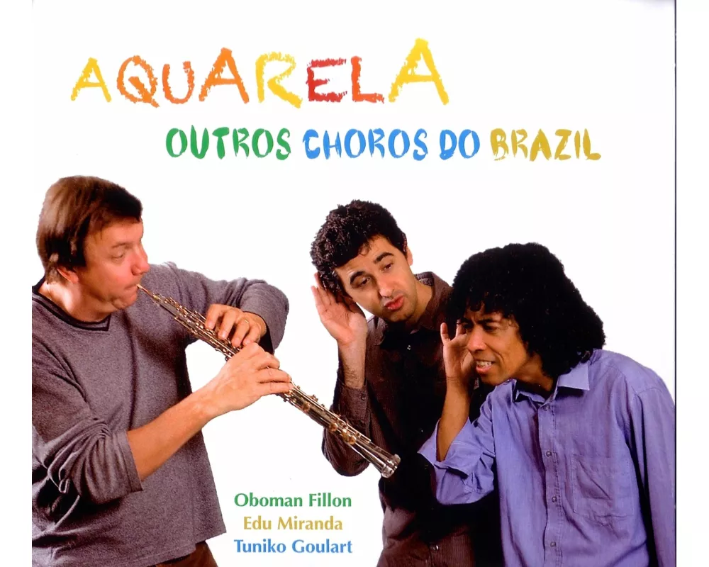 Aquarela - Outros Choros