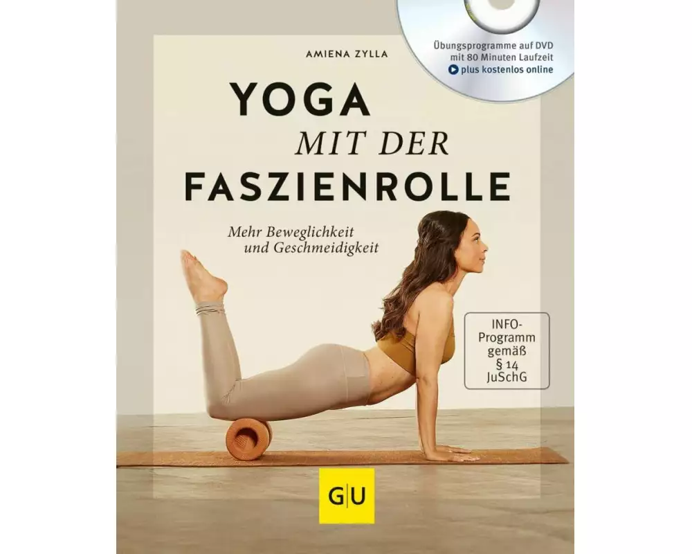 Yoga mit der Faszienrolle (mit DVD)