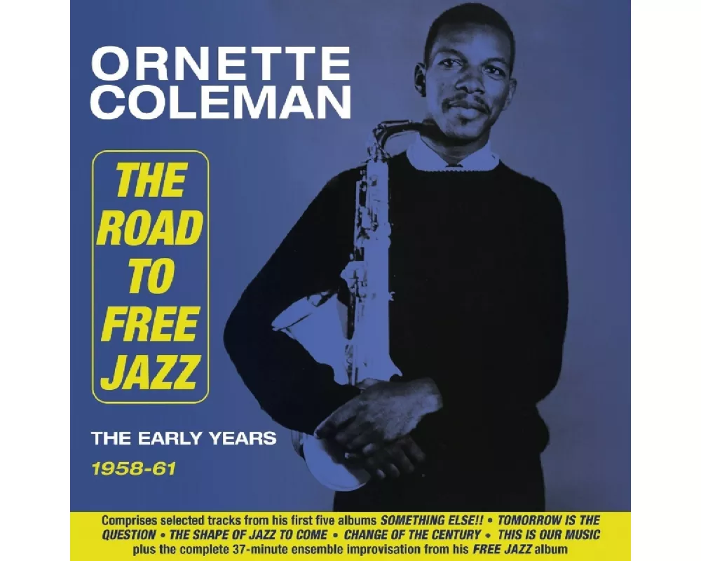 Road To Free Jazz-The Early Years 1958-61