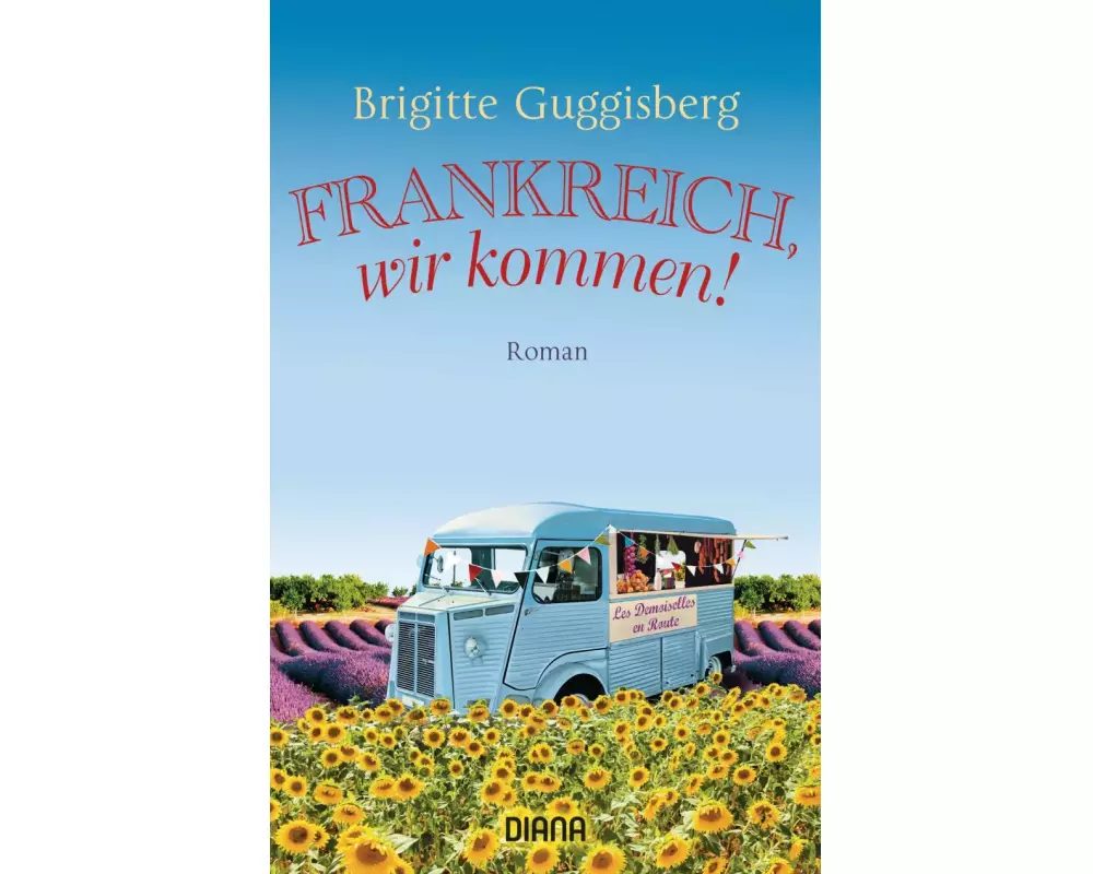 Frankreich, wir kommen!