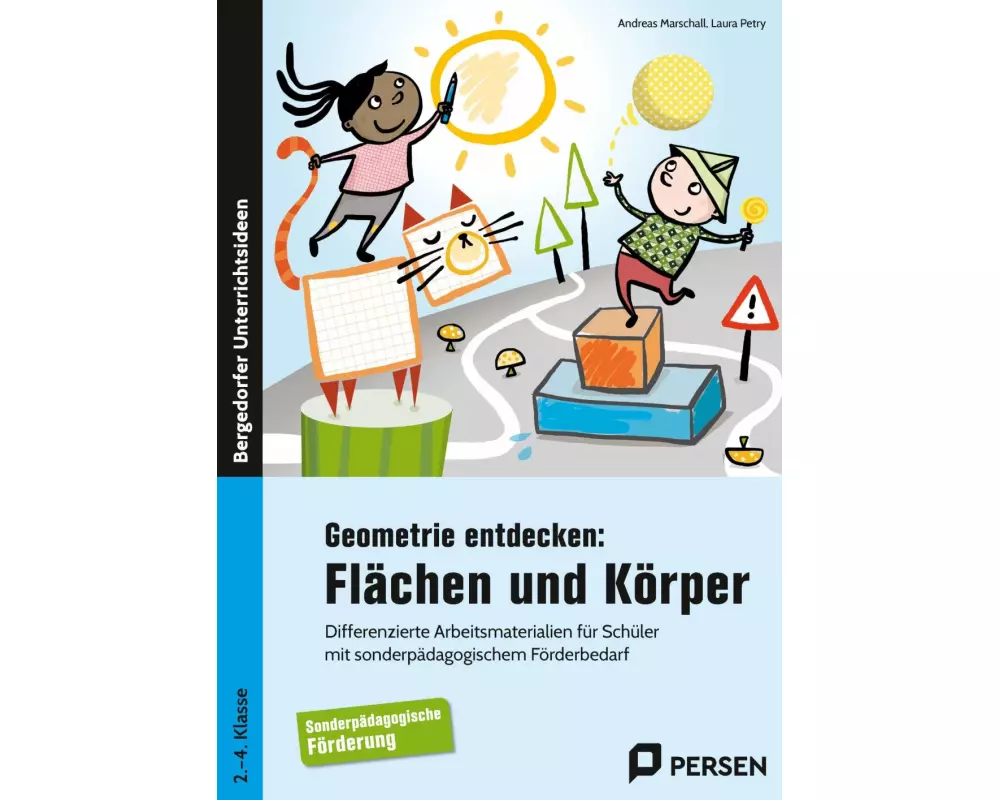 Geometrie entdecken: Flächen und Körper