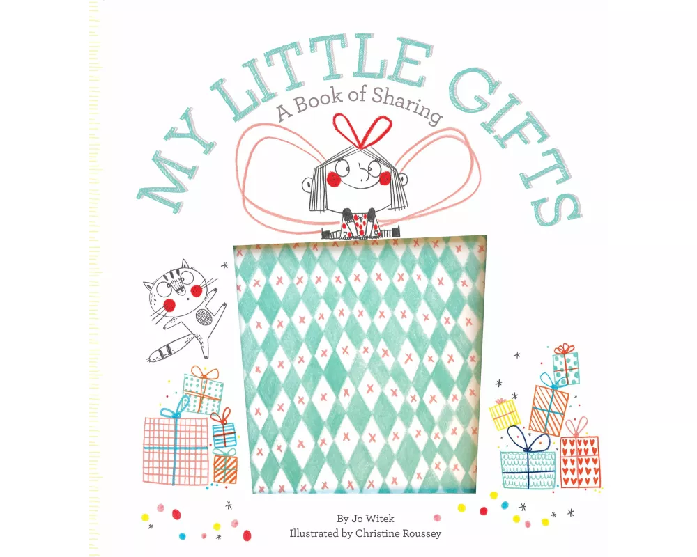 My Little Gifts: A Book of Sharing