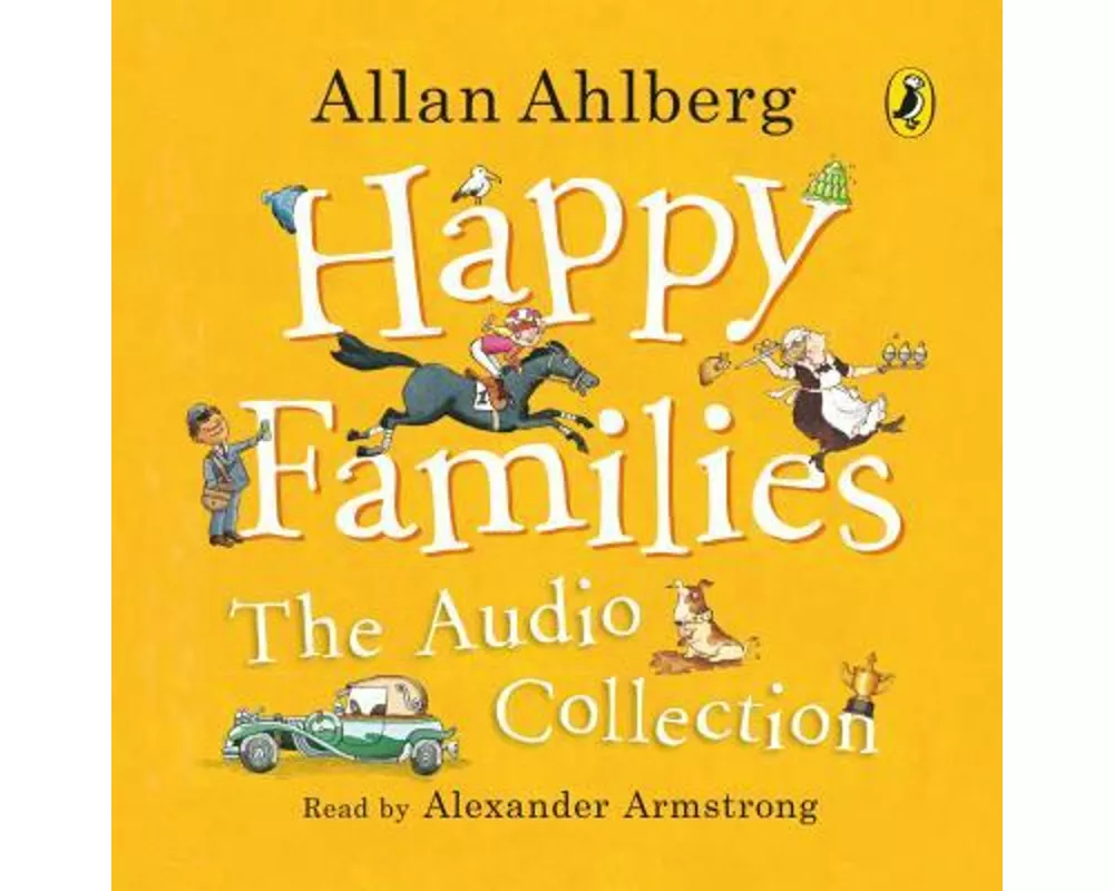 Happy Families: The Audio Collection