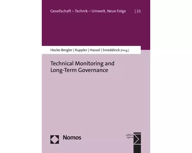Technical Monitoring and Long-Term Governance of Nuclear Waste