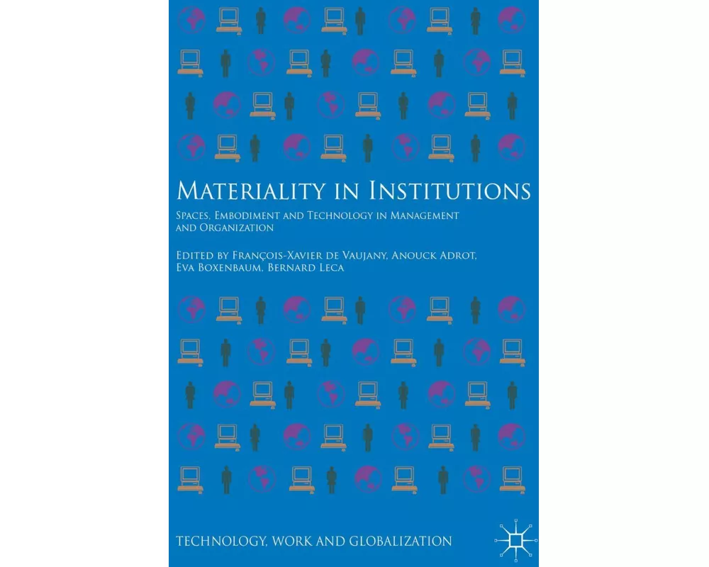 Materiality in Institutions