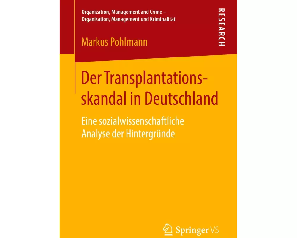 Der Transplantationsskandal in Deutschland