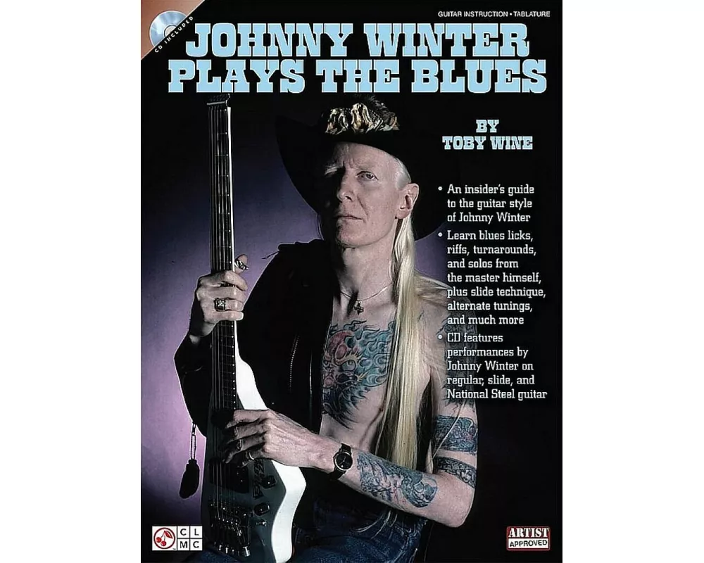 Johnny Winter Plays the Blues [With CD (Audio)]
