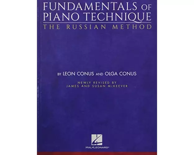 Fundamentals of Piano Technique-the Russian Method