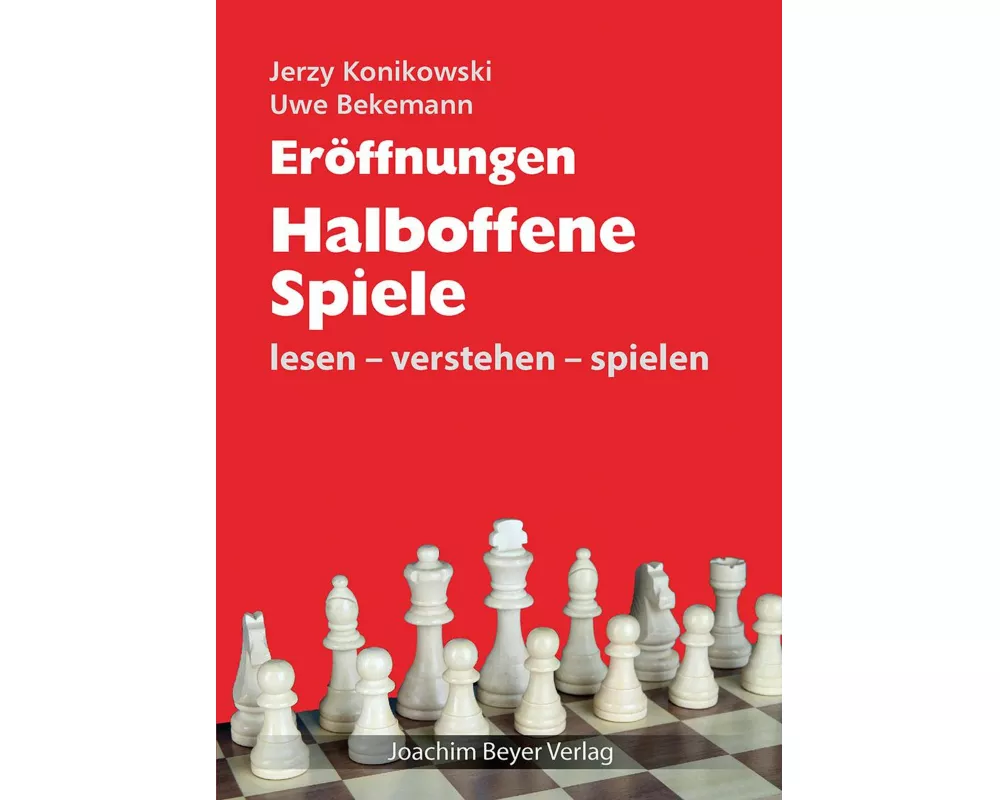 Eröffnungen - Halboffene Spiele