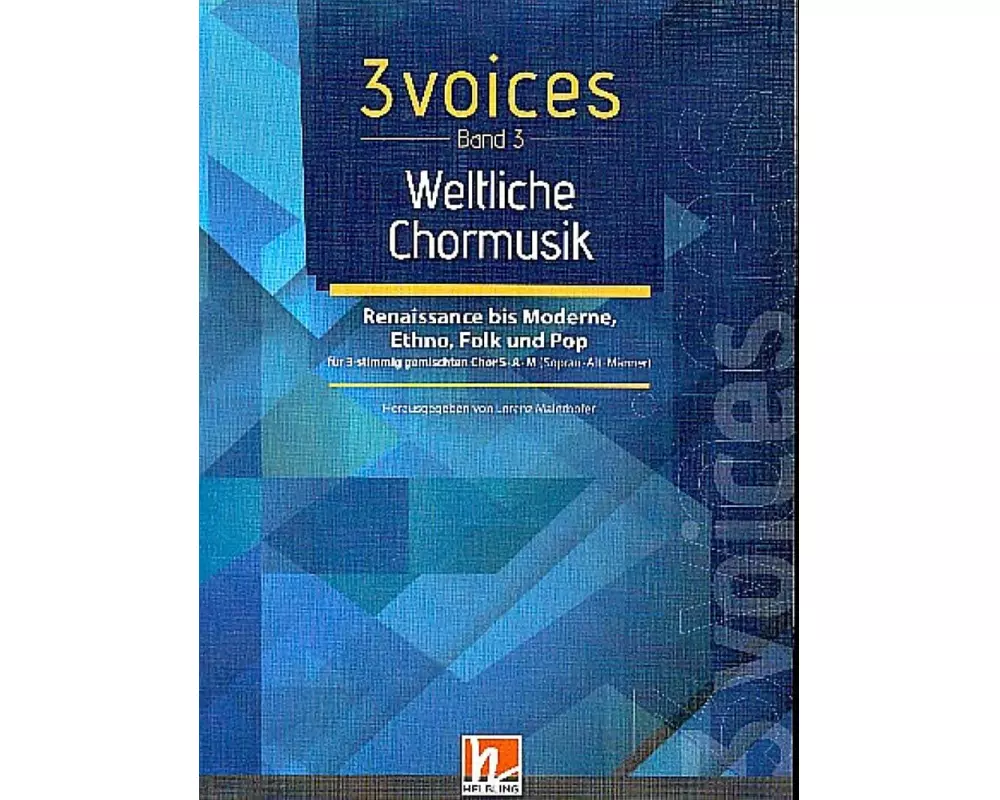 3 voices Band 3 - Weltliche Chormusik