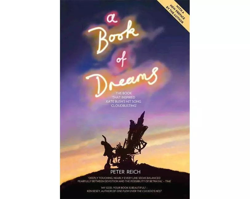 A Book Of Dreams - The Book That Inspired Kate Bush's Hit Song 'cloudbusting'