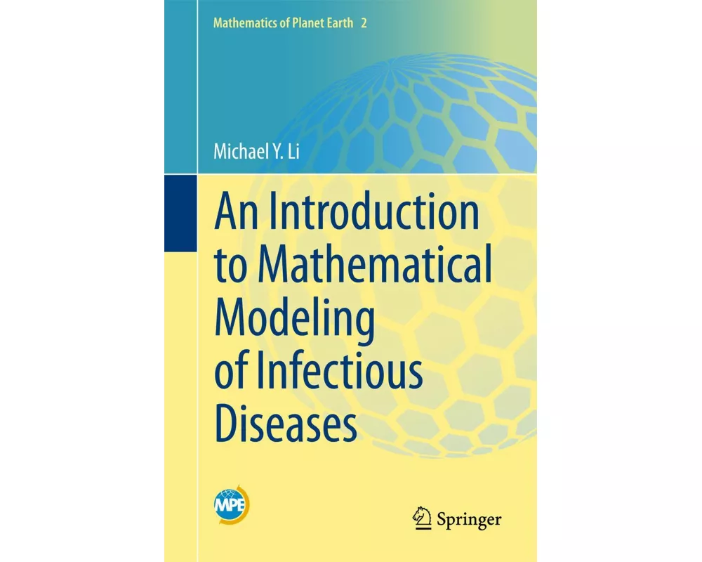 An Introduction to Mathematical Modeling of Infectious Diseases