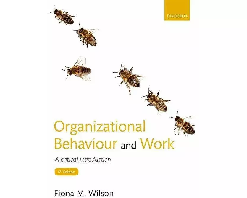 Organizational Behaviour and Work