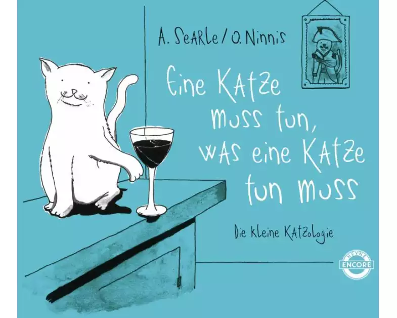 Eine Katze muss tun, was eine Katze tun muss