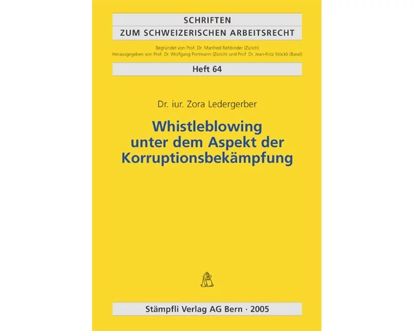 Whistleblowing unter dem Aspekt der Korruptionsbekämpfung