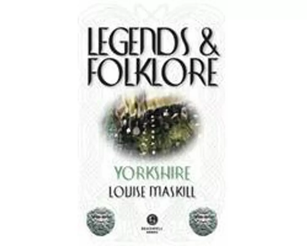 Legends & Folklore Yorkshire