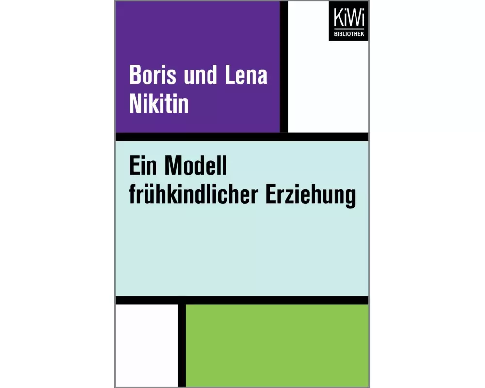 Ein Modell frühkindlicher Erziehung