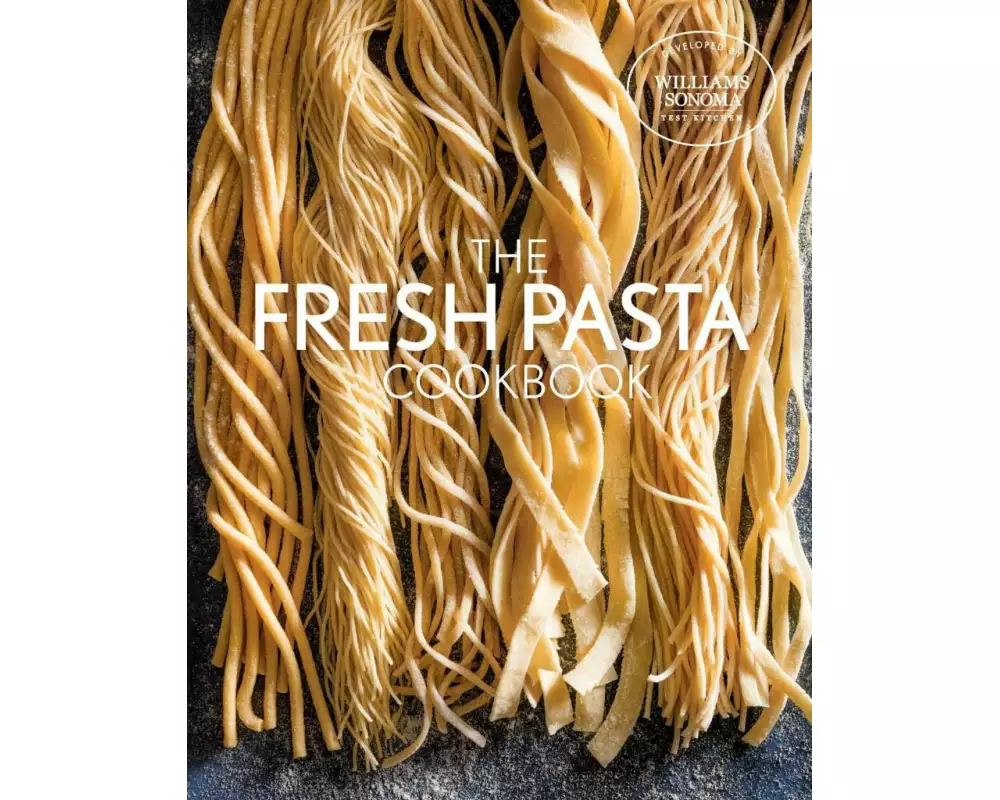 Fresh Pasta Cookbook
