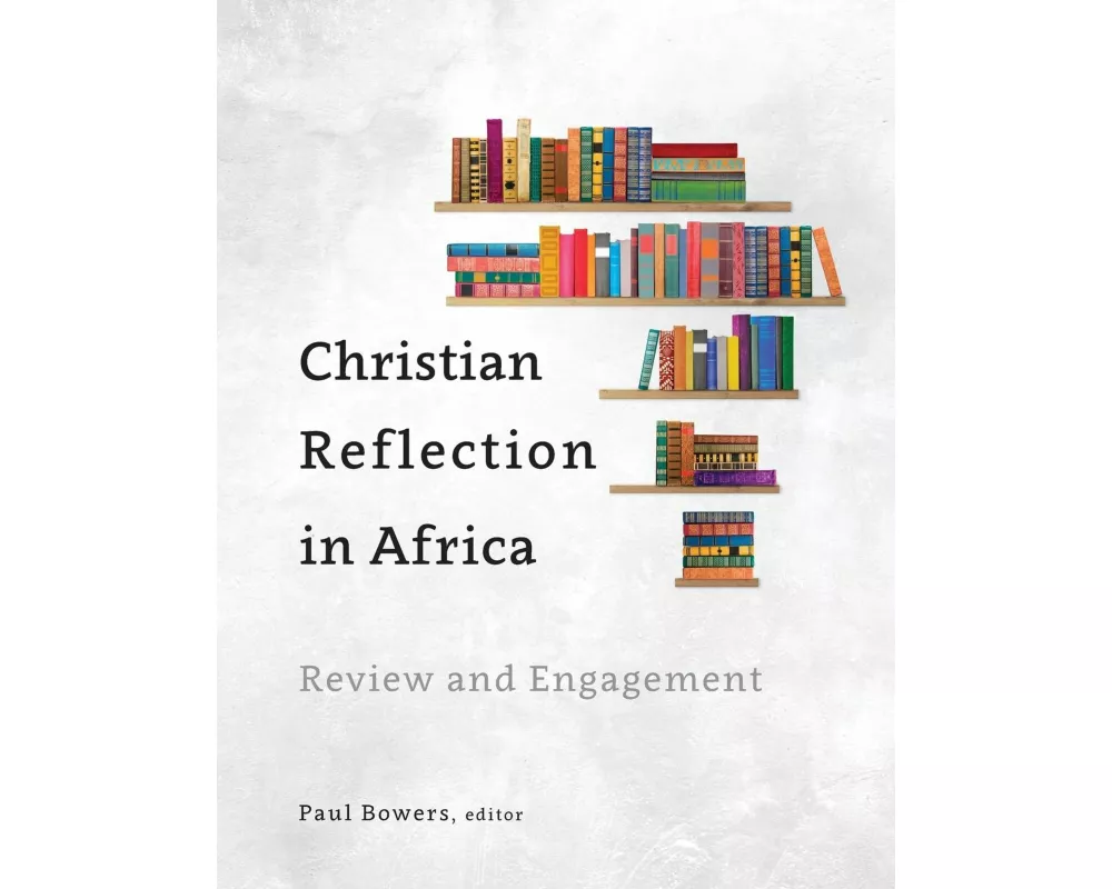 Christian Reflection in Africa