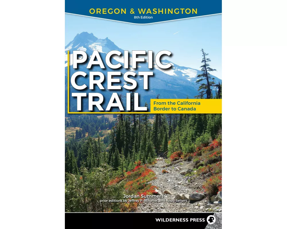 Pacific Crest Trail: Oregon & Washington