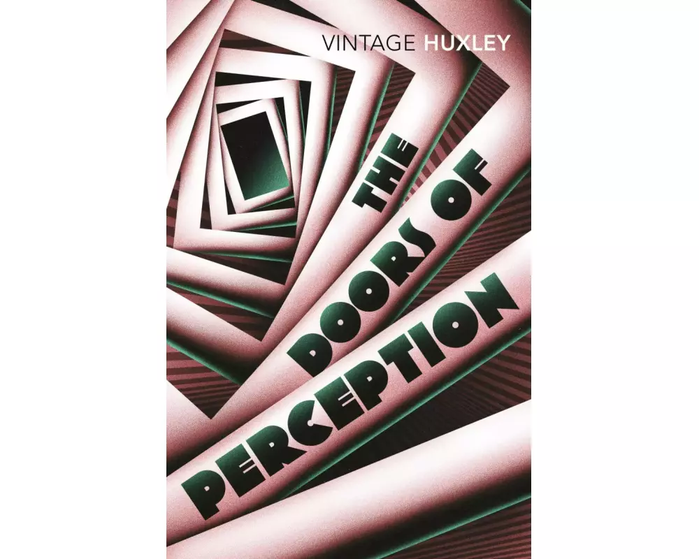 The Doors of Perception