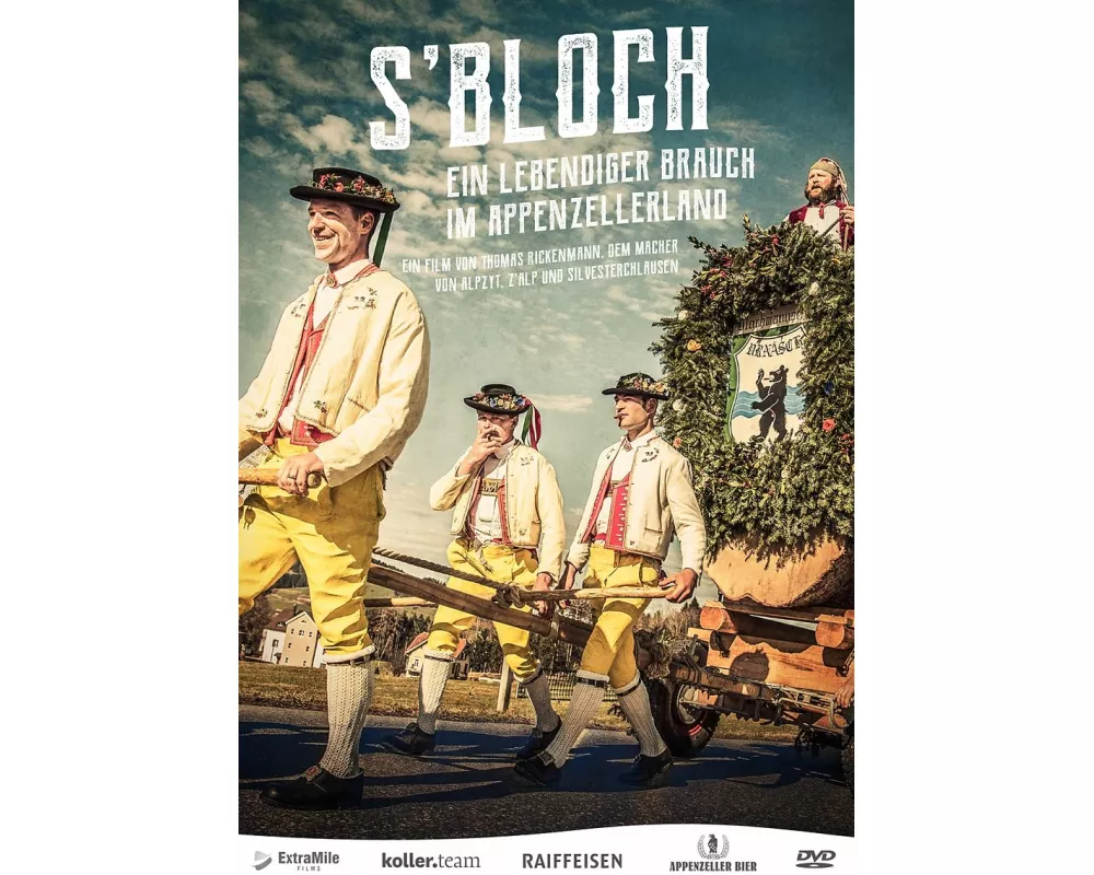 S'Bloch - Ein lebendiger Brauch im Appenzellerland