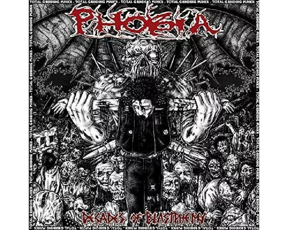 Decades Of Blastphemy