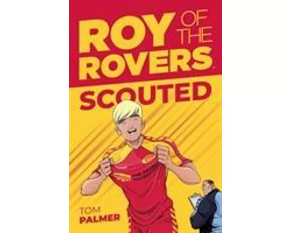 Roy of the Rovers: Scouted
