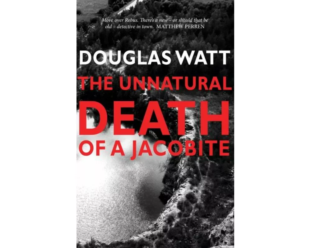 The Unnatural Death of a Jacobite