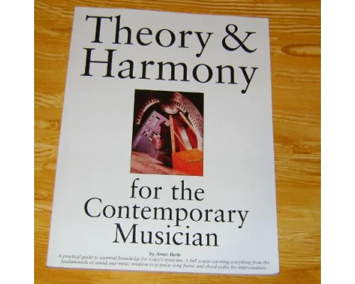 Theory & Harmony for the Contemporary Musician